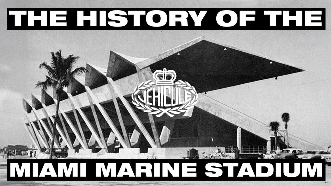 THE HISTORY OF THE MIAMI MARINE STADIUM